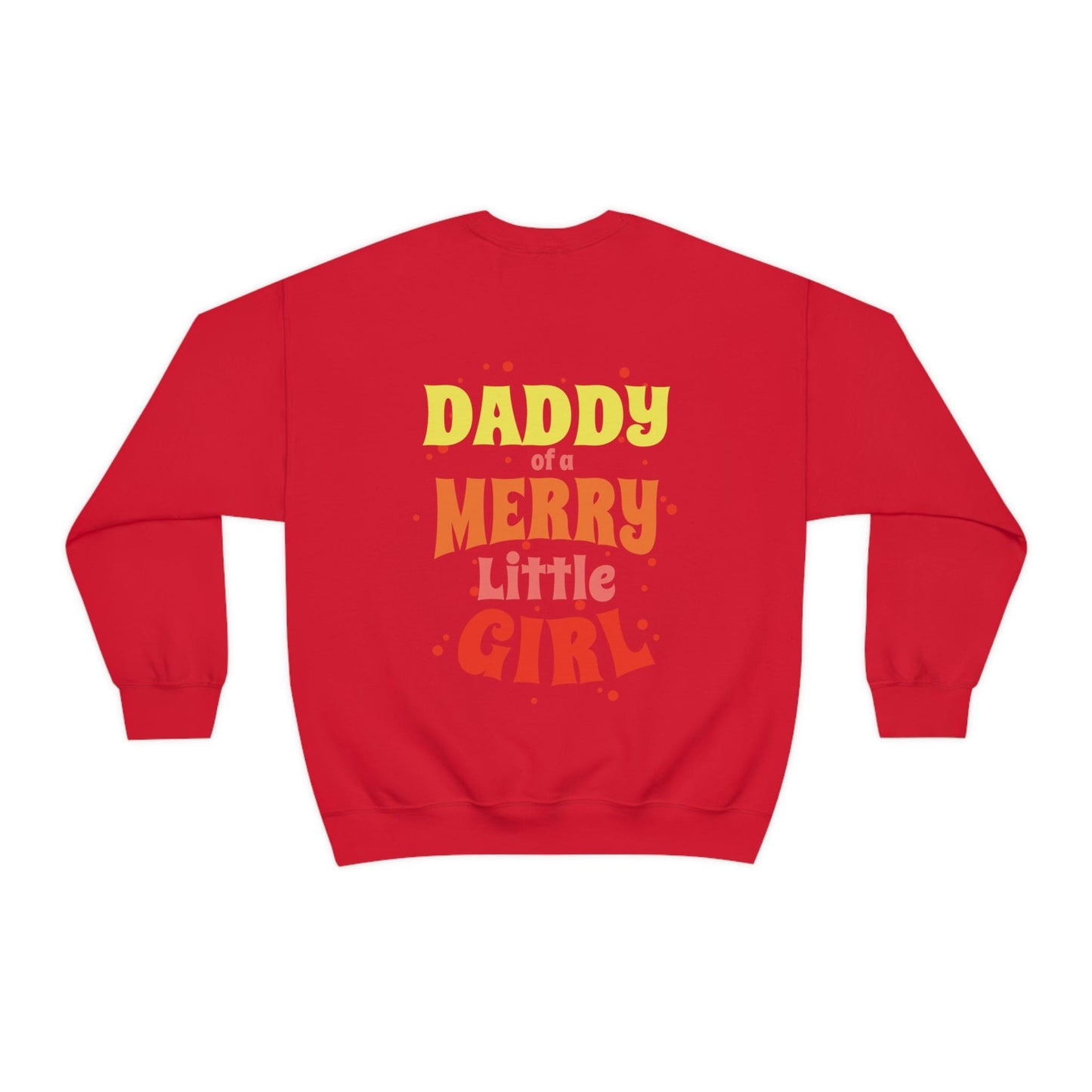 Daddy of a Merry Little Girl Oversized Men's Sweatshirt Back Print