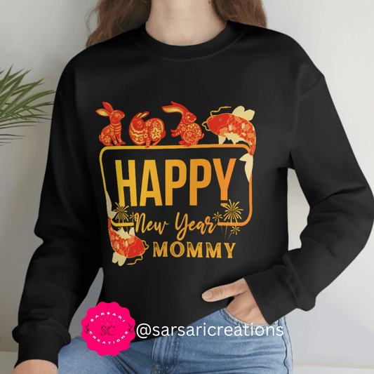 Unisex Happy New Year Mommy Sweatshirt, New Year 2023 Sweatshirt, Chinese New Year 2023 Shirt, New Year Gift for Mother