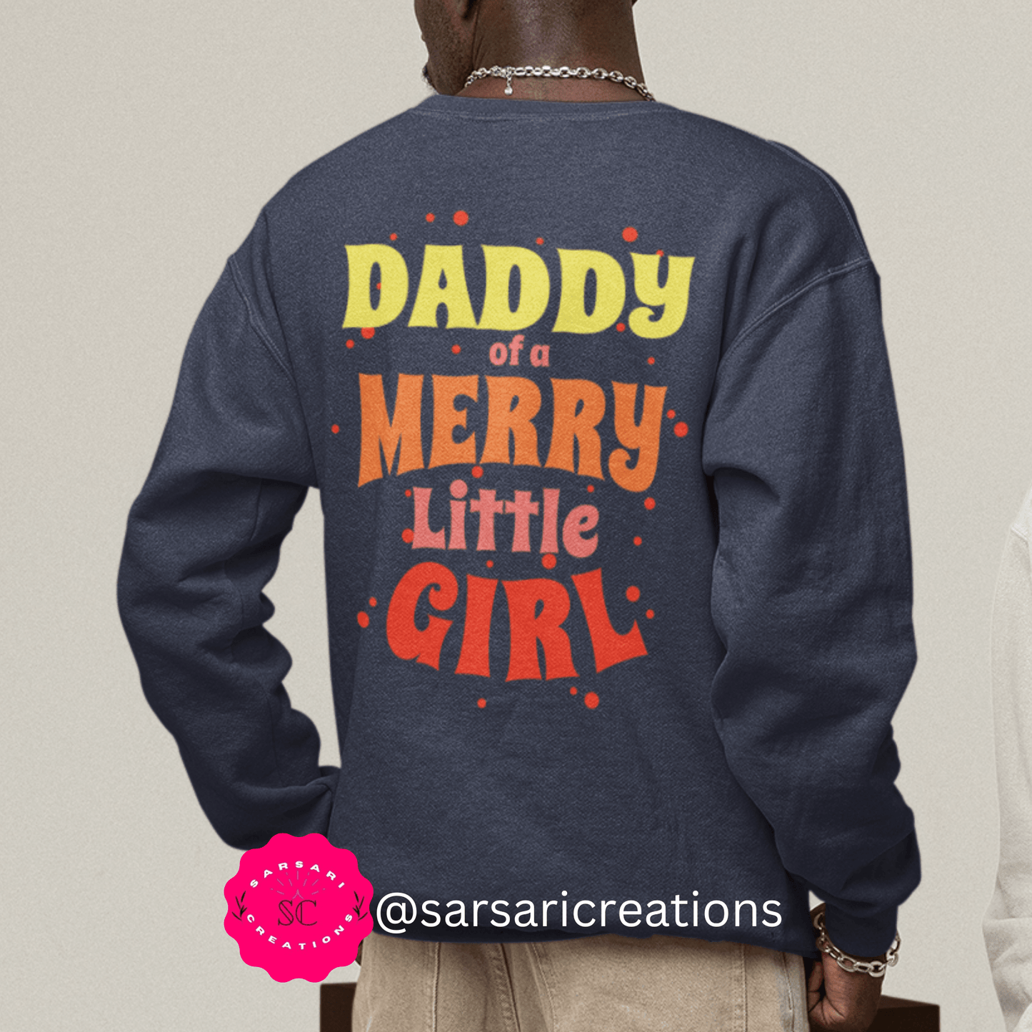 Daddy of a Merry Little Girl Oversized Men's Sweatshirt Back Print