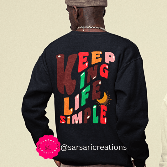 Keeping Life Simple Men Oversized Sweatshirt, Trendy Aesthetic Clothes, Perfect Gift Idea for Men