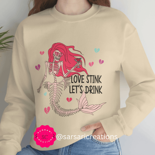 Anti-Valentine's Day 2023: Drink Like a Mermaid Skeleton Sweatshirt