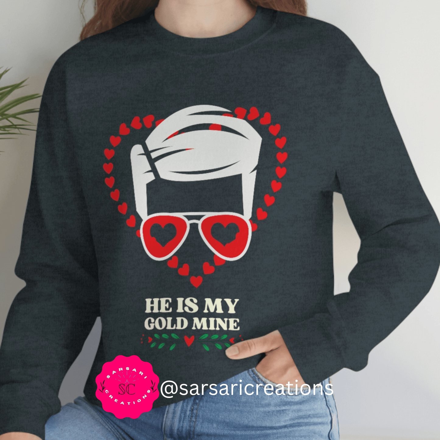 2023 Valentine's Day Gift: "He's My Gold Mine" Sweatshirt for Boyfriend