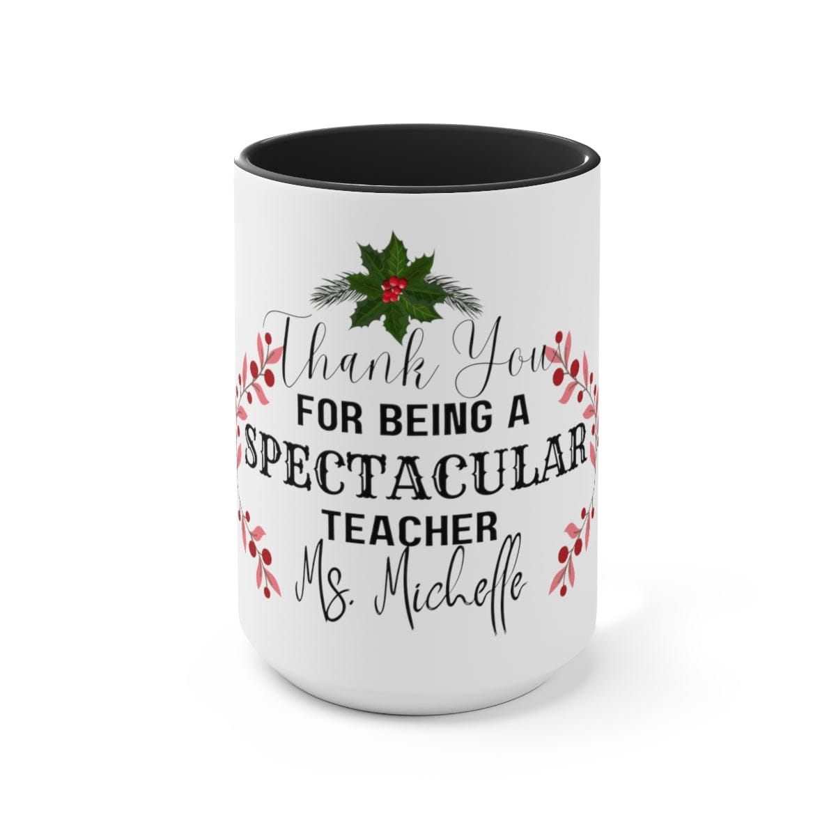 Spectacular Teacher Mug, Christmas Decor, Customized Teacher Gift 15 oz Two-Tone Coffee Mugs