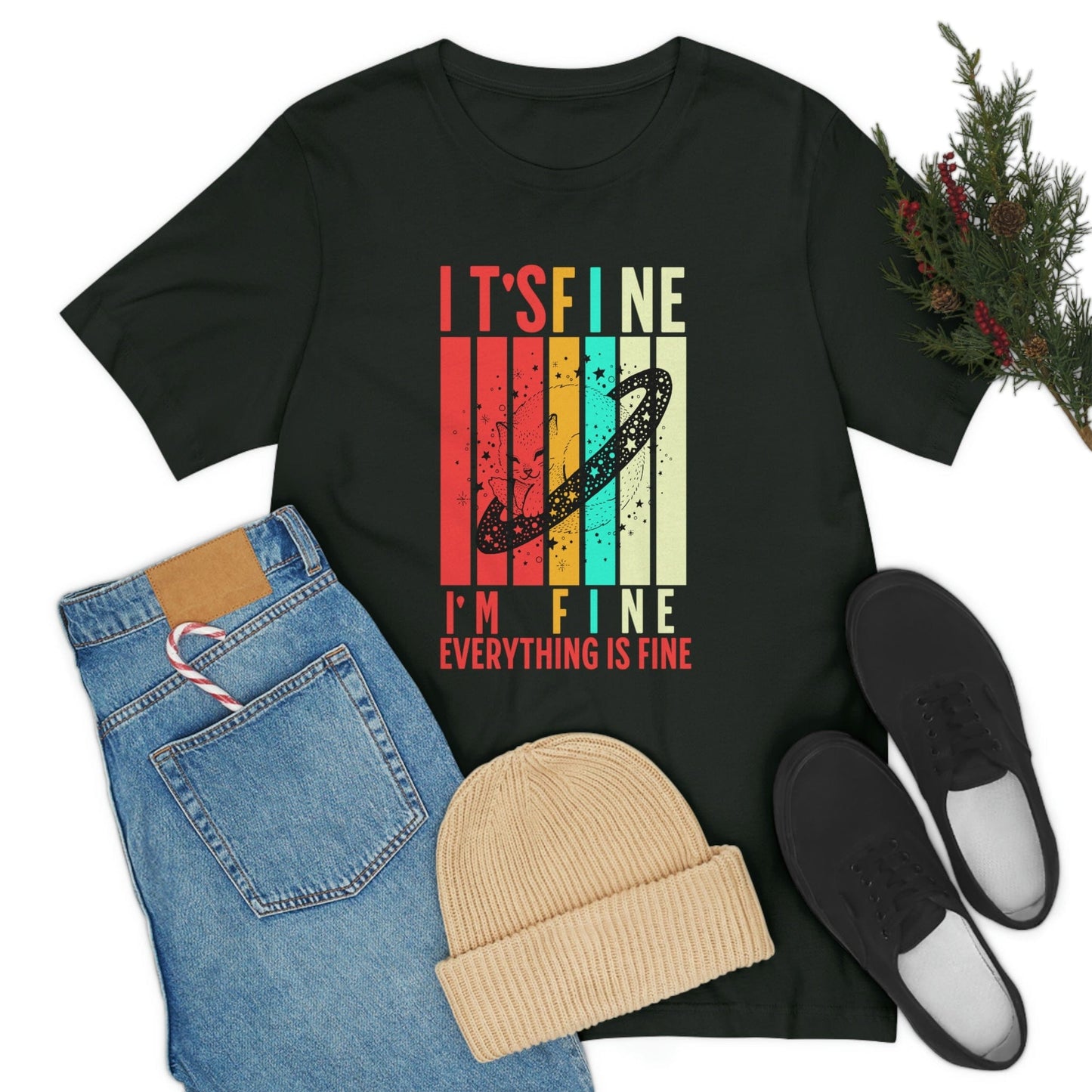 Funny Cat Lover Sarcasm T-Shirt: 'It's Fine, I'm Fine, Everything Is Fine' with Cute Black Cat Design