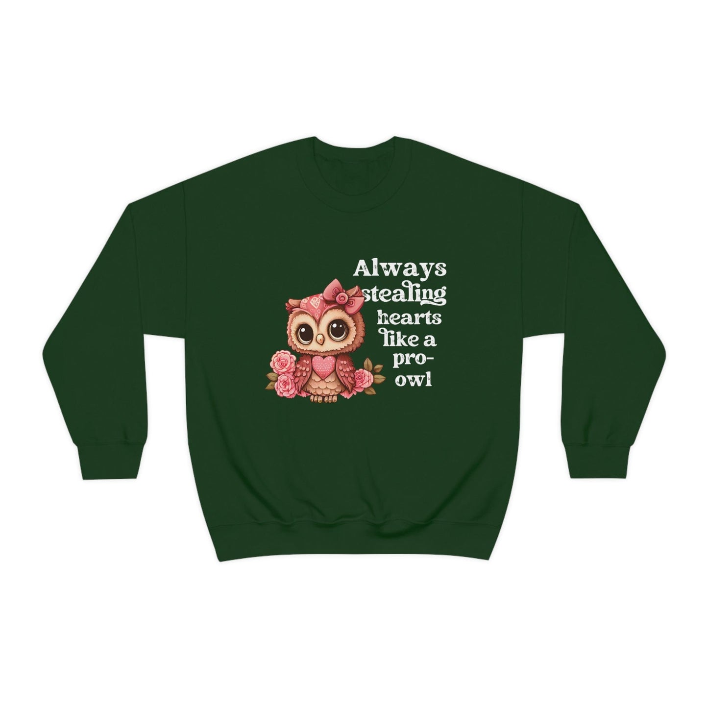 2023 Valentine's Day Gift: "Always Stealing Hearts Like a Pro Owl" Sweatshirt