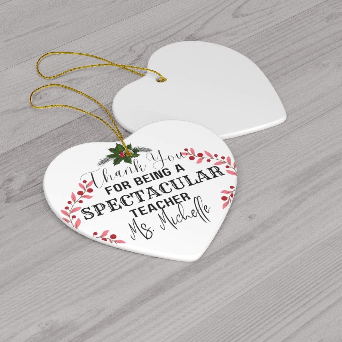 For Being Spectacular Teacher Ceramic Ornament, 4 Shapes