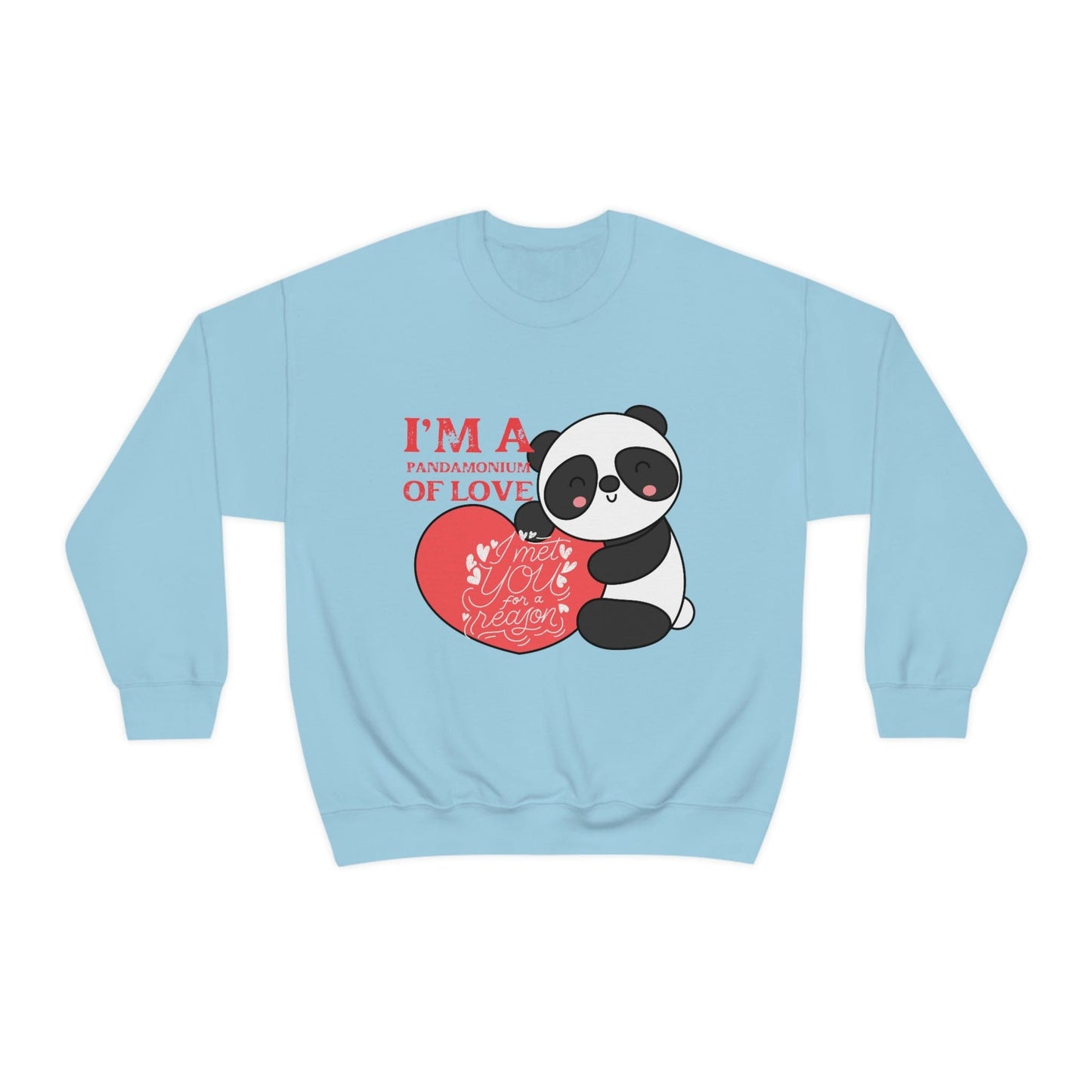 2023 Valentine's Day Sweatshirt: I'm Pandemonium of Love